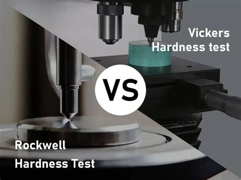 rockwell vs vickers hardness test